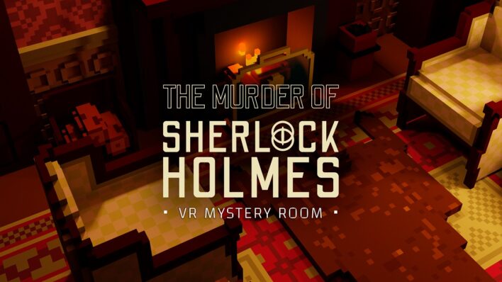 The Murder of Sherlock Holmes VR